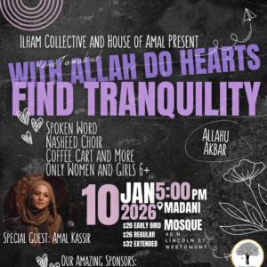 With Allah Do Hearts Find Tranquility ALL WOMEN EVENT**Extended**
