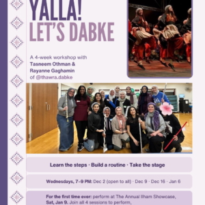 Yalla! Let's Dabke flyer: 4-week women-only dabke workshop with Tasneem Othman and Rayanne Gaghamin, Wednesdays Dec 2 to Jan 6
